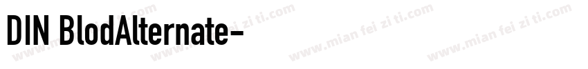 DIN BlodAlternate字体转换